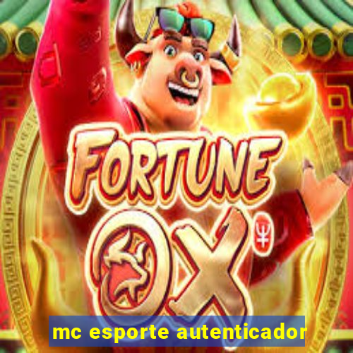 mc esporte autenticador